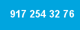 917 254 32 76